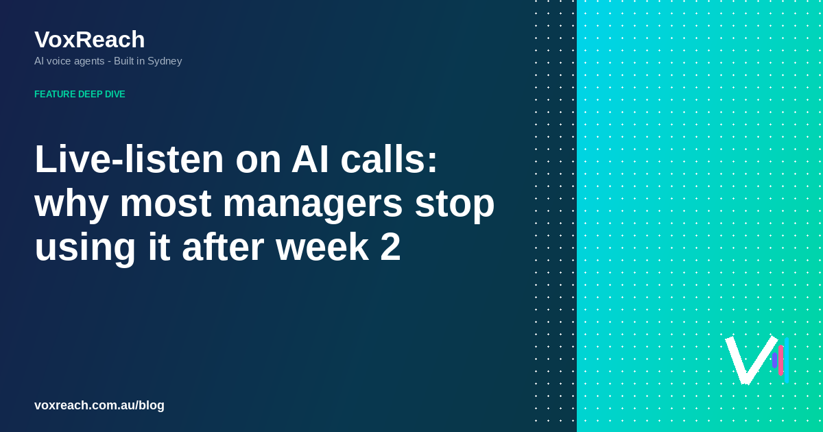 Live-listen on AI calls: why most managers stop using it after week 2